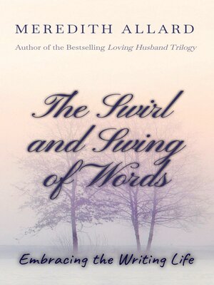cover image of The Swirl and Swing of Words